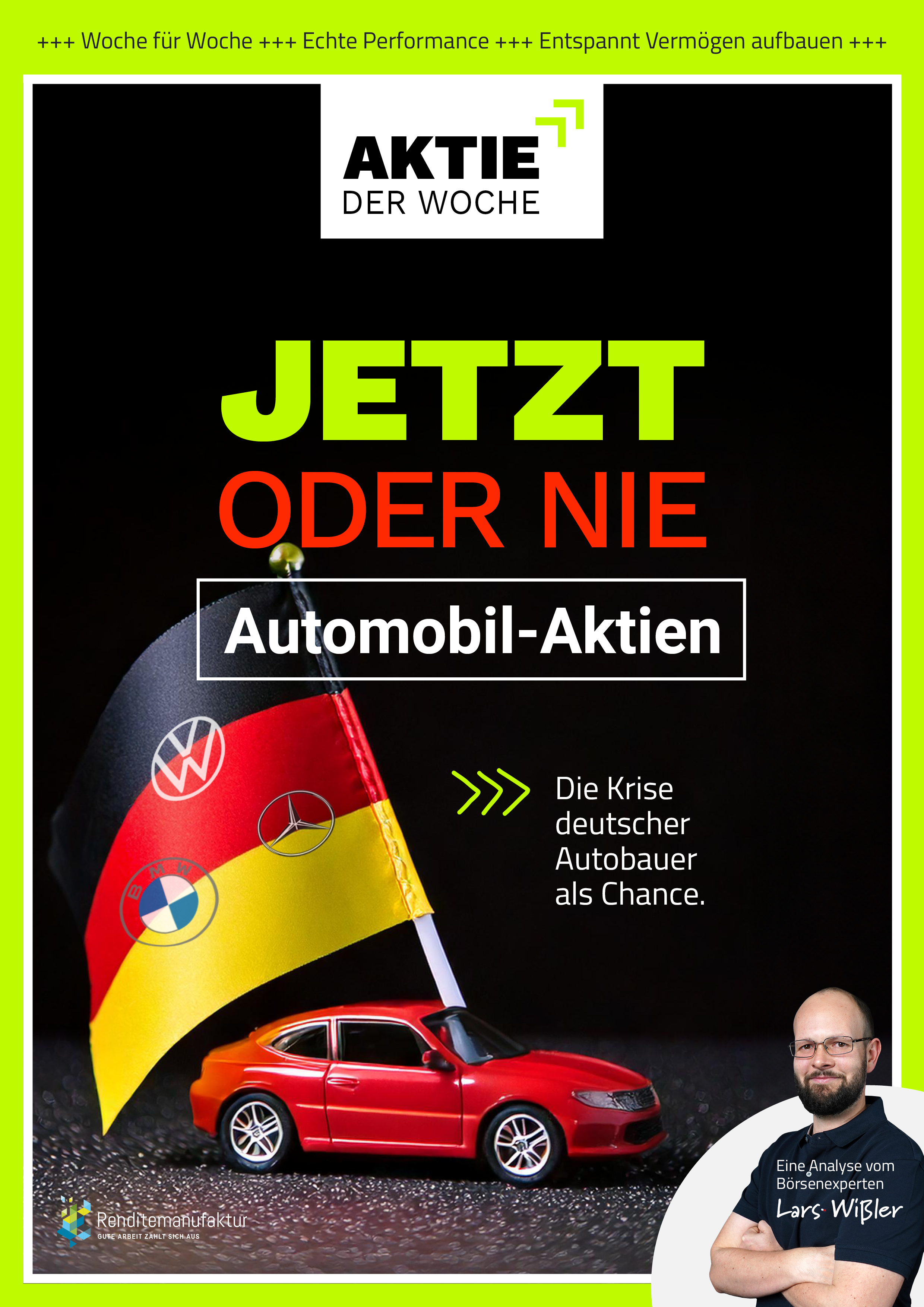 Jetzt oder Nie - Automobil Aktien